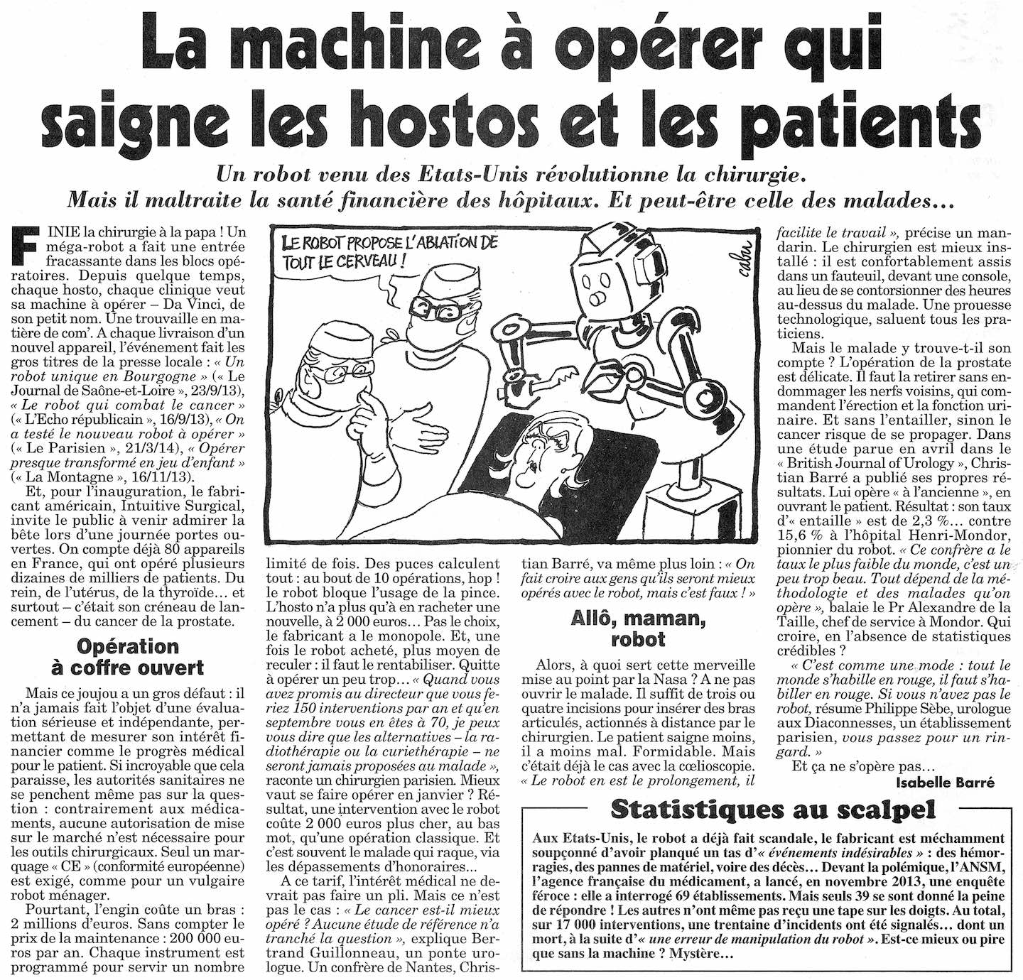 machine à opérer qui saigne les hostos et les patients